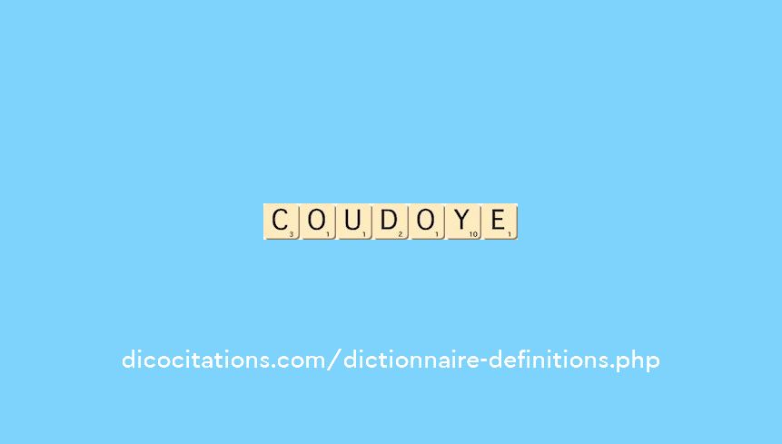 coudoye coudoye