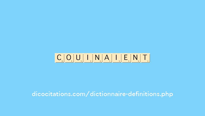 couinaient couinaient