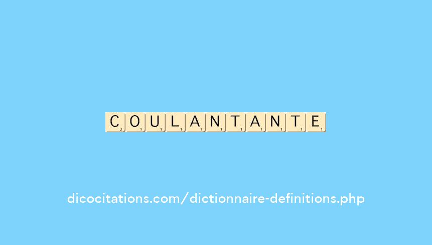 coulant--ante coulant--ante