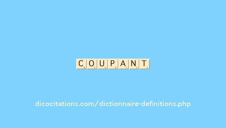 coupant coupant