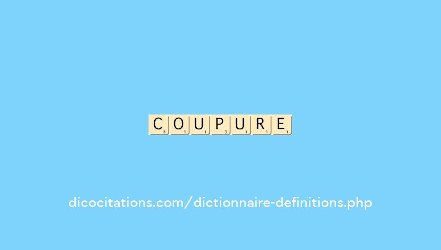coupure