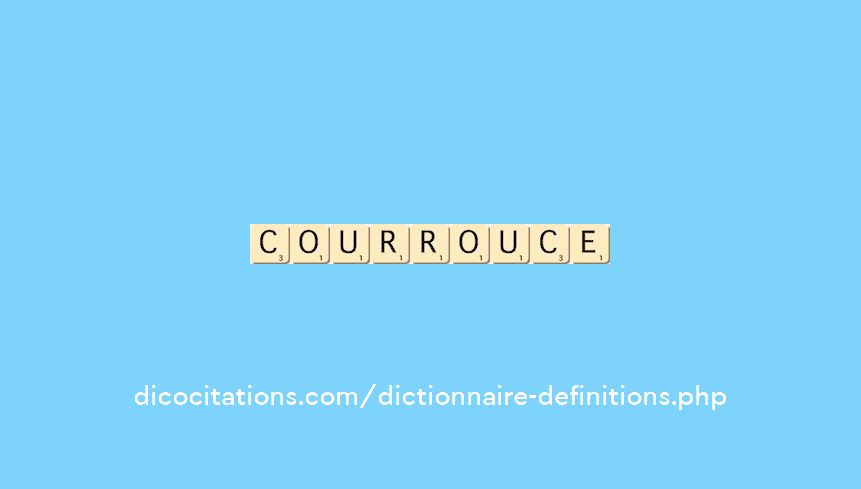 courrouce courrouce
