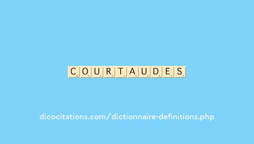 courtaudes courtaudes