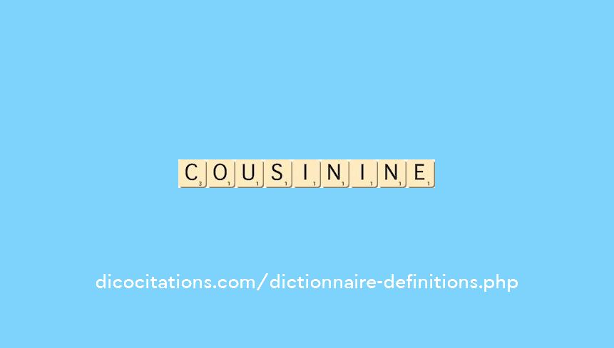 cousin--ine