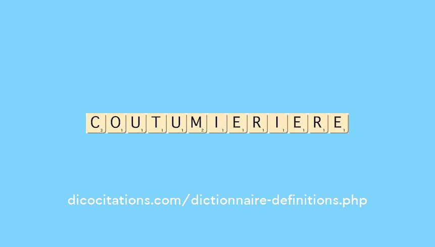 coutumier--iere