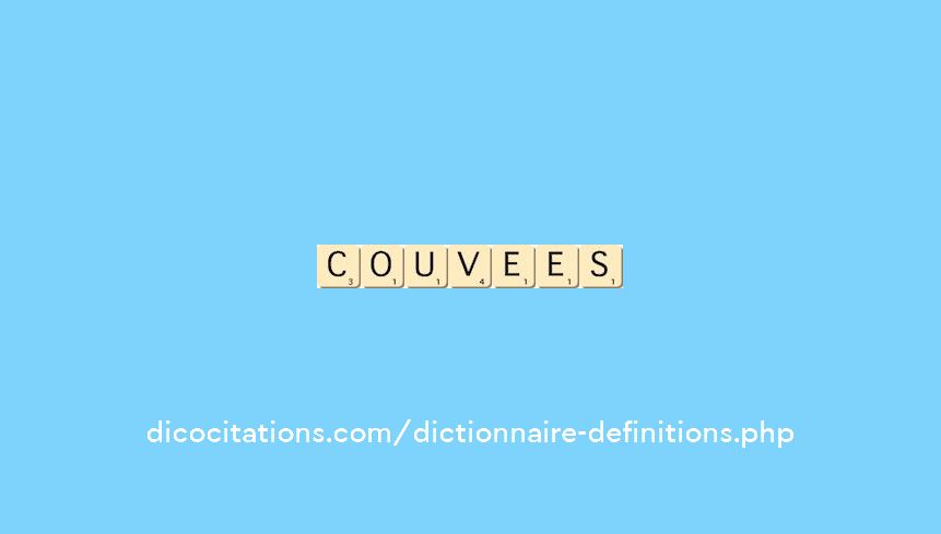 couvees couvees