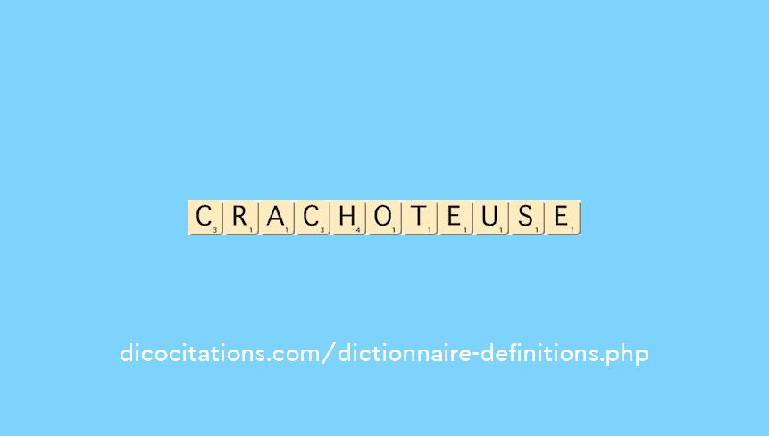 crachoteuse crachoteuse