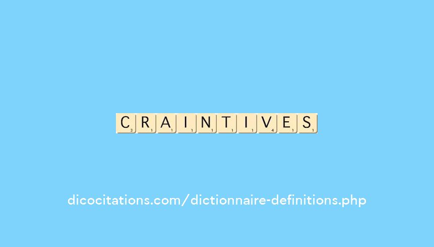 craintives craintives