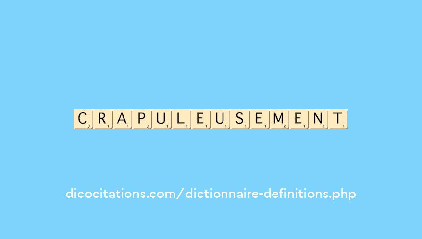 crapuleusement crapuleusement