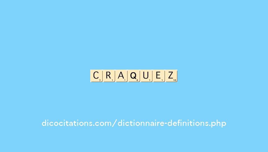 craquez craquez