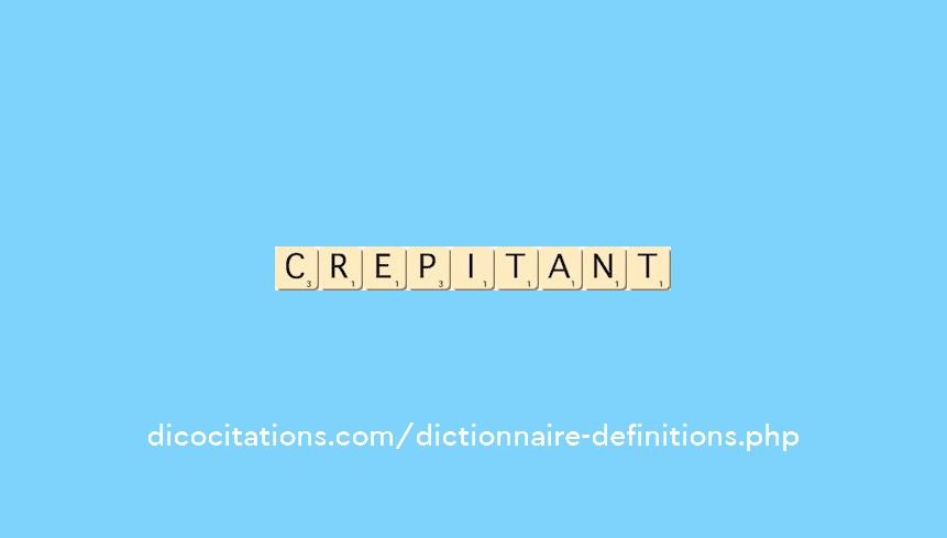 crepitant crepitant