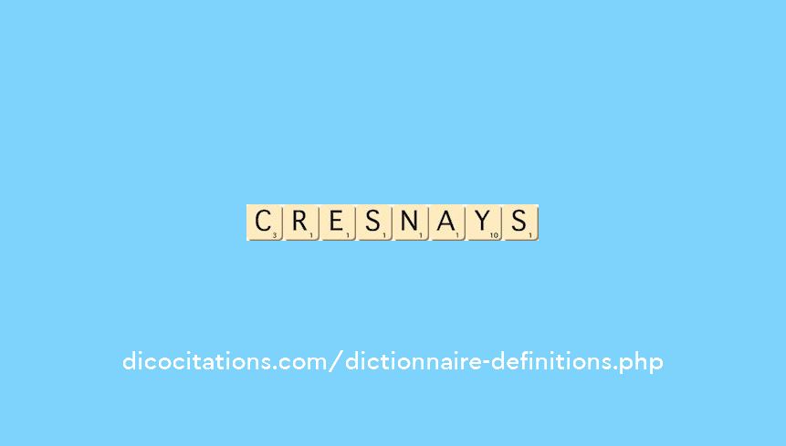 cresnays