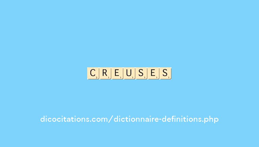 creuses creuses