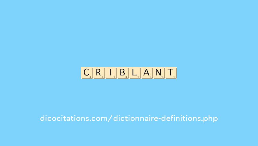 criblant criblant