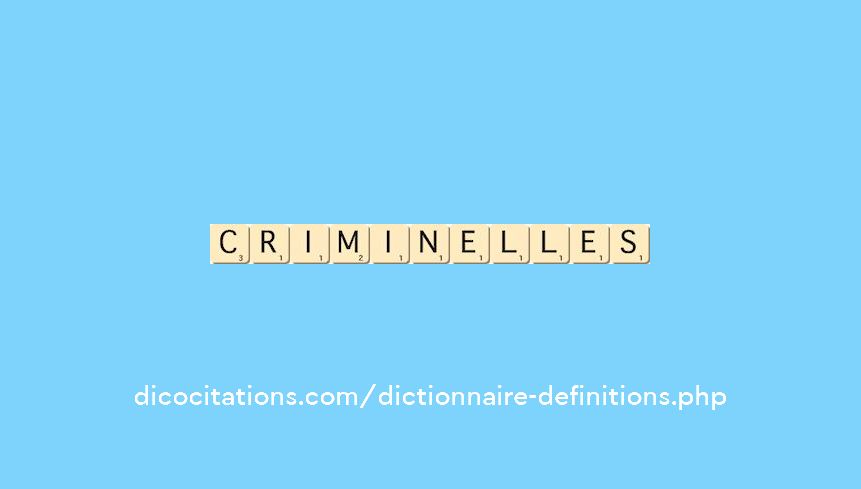 criminelles criminelles