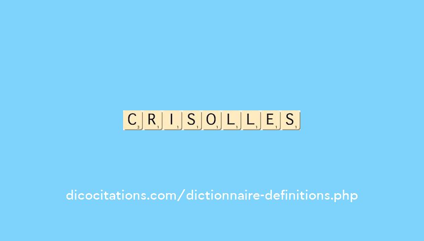 crisolles