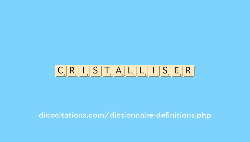 cristalliser cristalliser