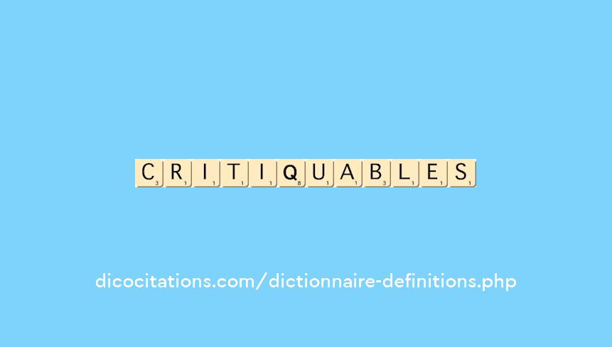critiquables critiquables