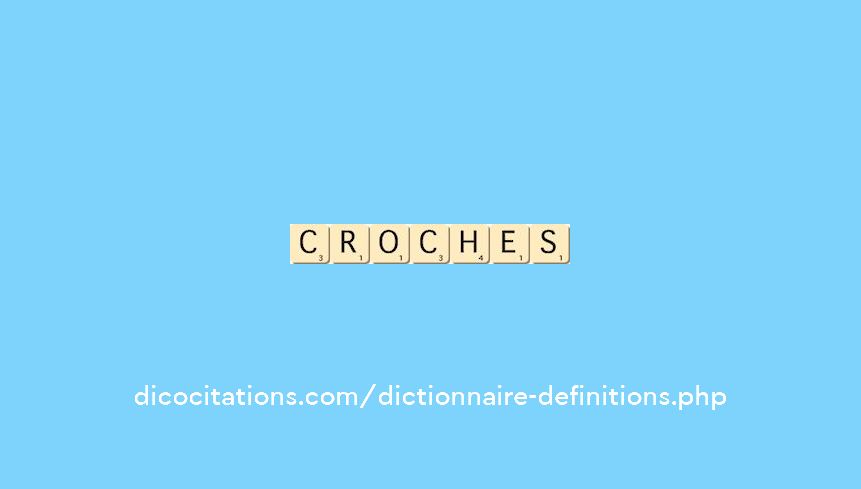croches croches