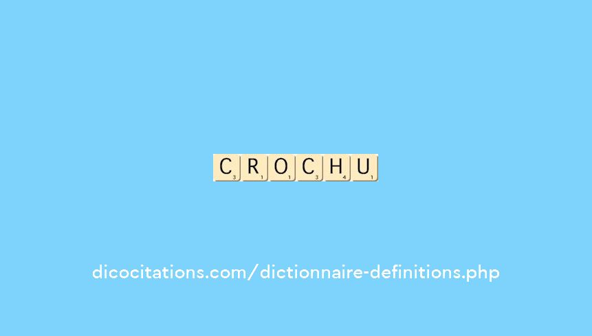 crochu crochu