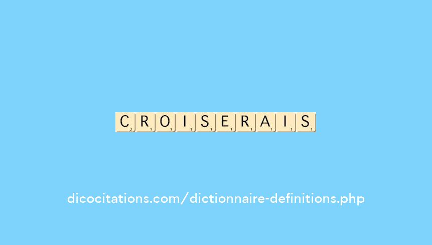 croiserais croiserais