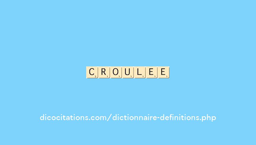croulee croulee