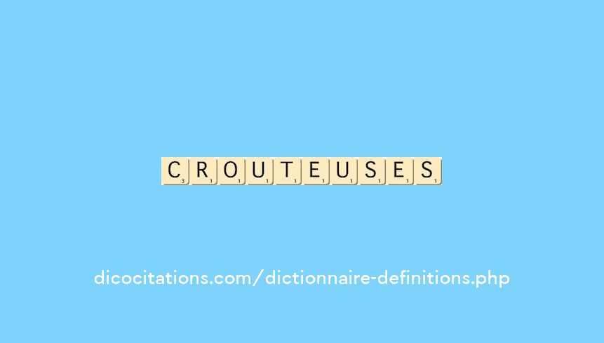crouteuses crouteuses