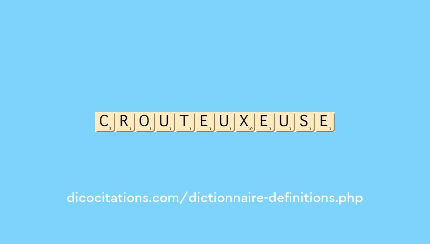 crouteux--euse