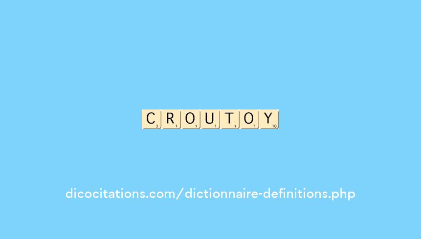 croutoy