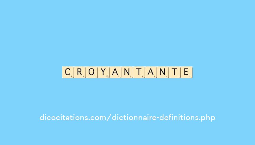 croyant--ante