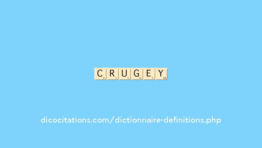 crugey