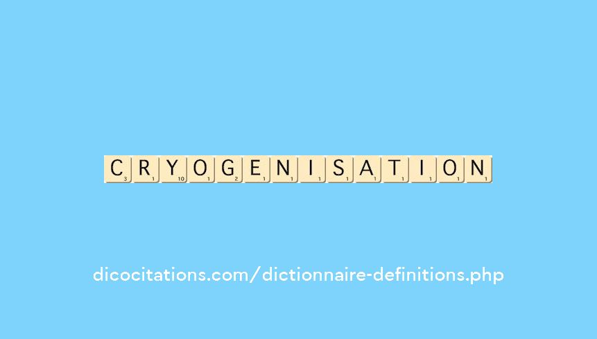 cryogenisation