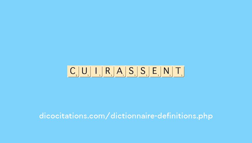 cuirassent cuirassent