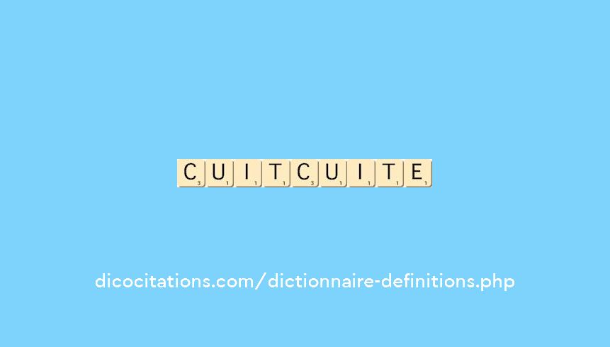 cuit--cuite
