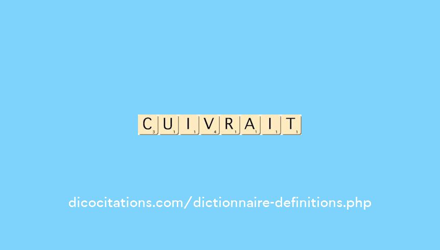 cuivrait cuivrait