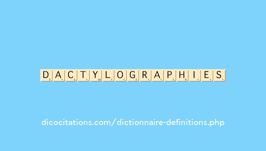 dactylographies dactylographies