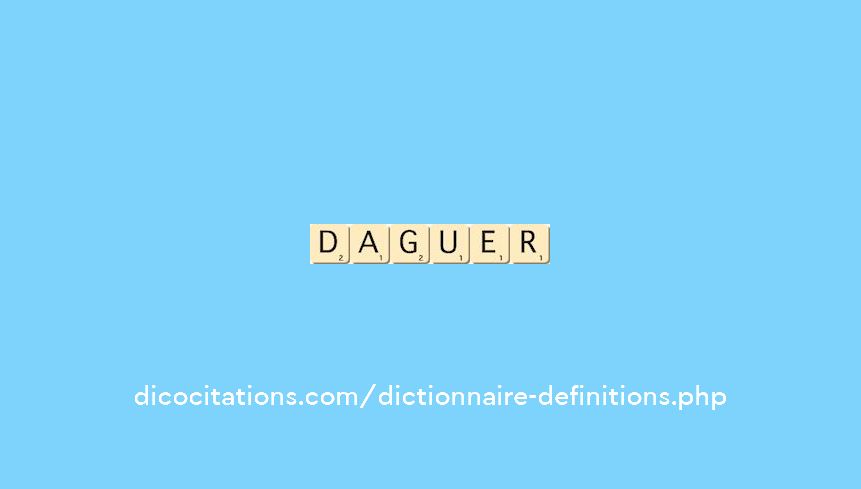 daguer