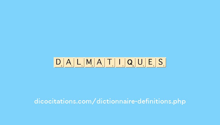 dalmatiques dalmatiques