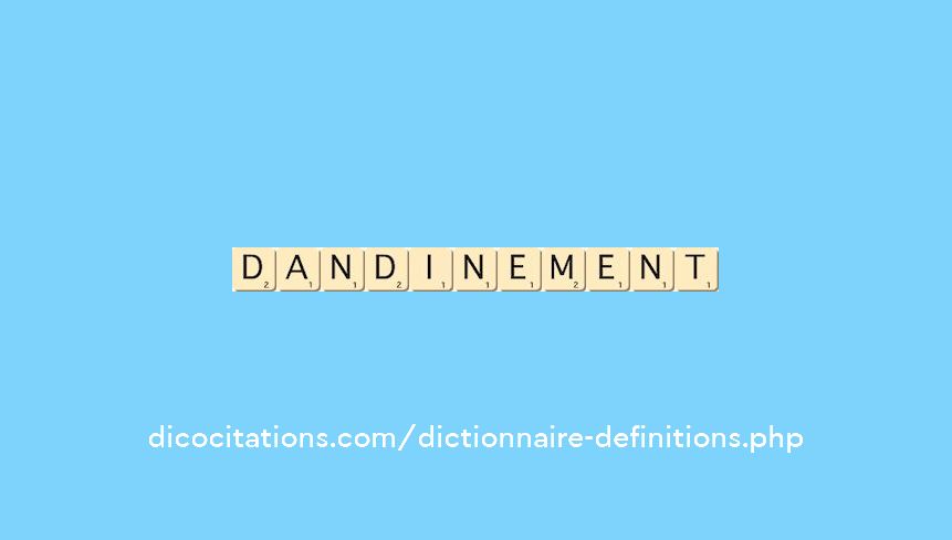 dandinement dandinement