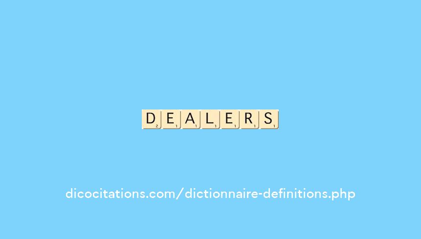 dealers dealers