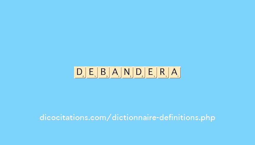 debandera debandera