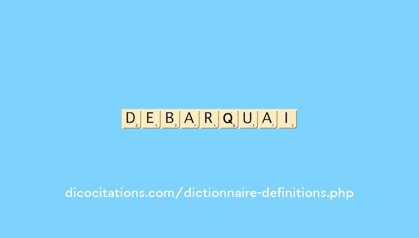 debarquai debarquai