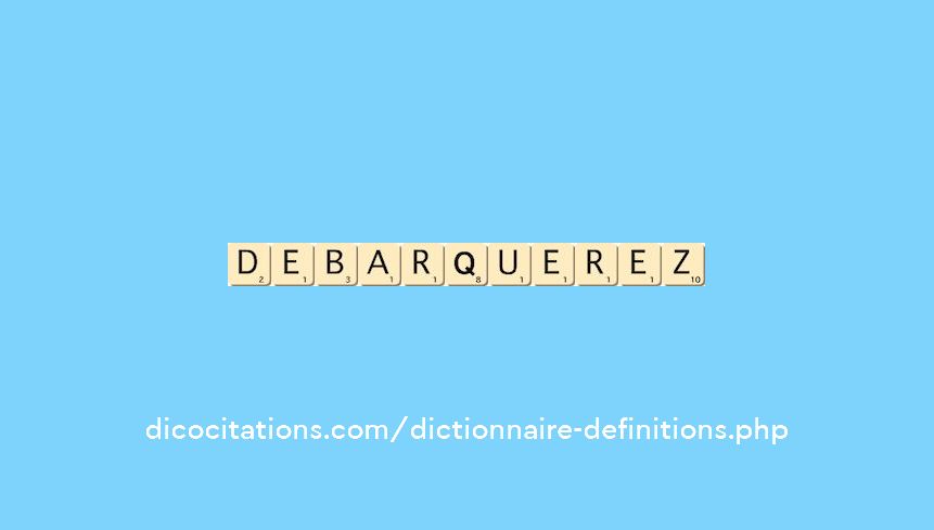 debarquerez debarquerez