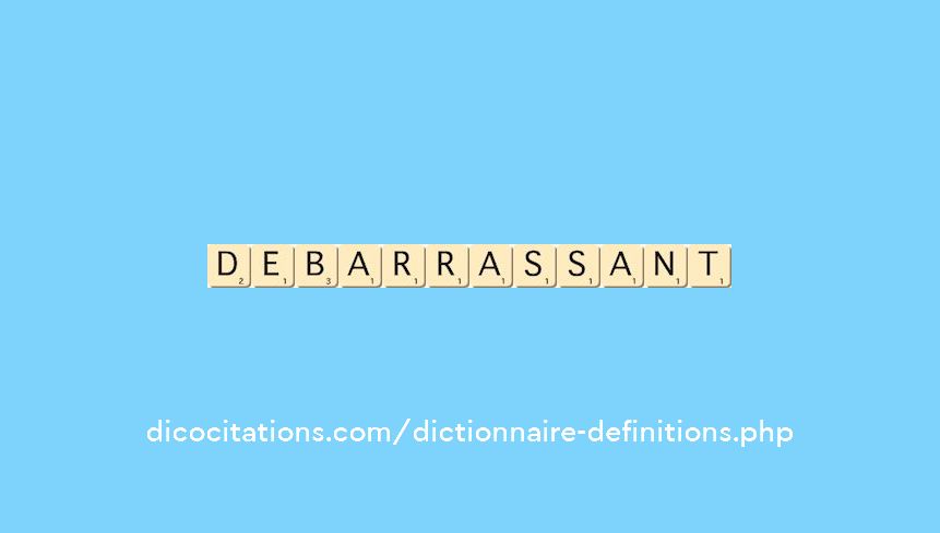 debarrassant