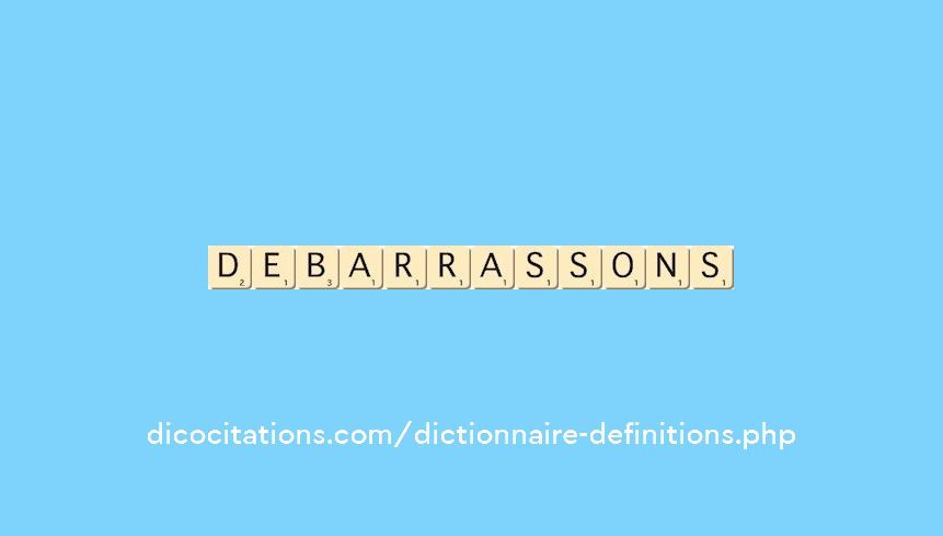 debarrassons debarrassons
