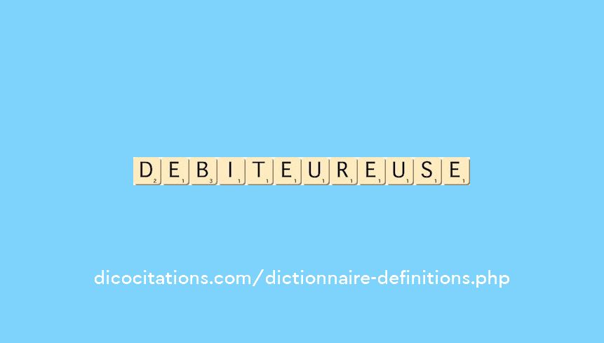 debiteur--euse