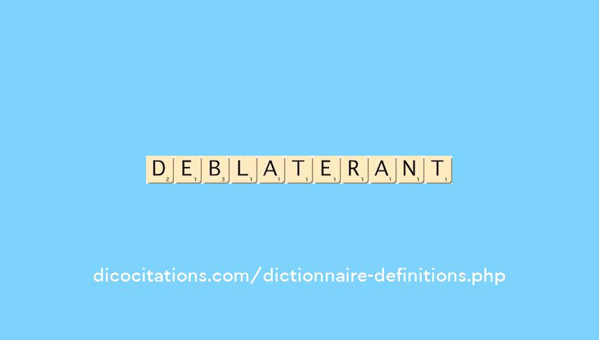deblaterant deblaterant
