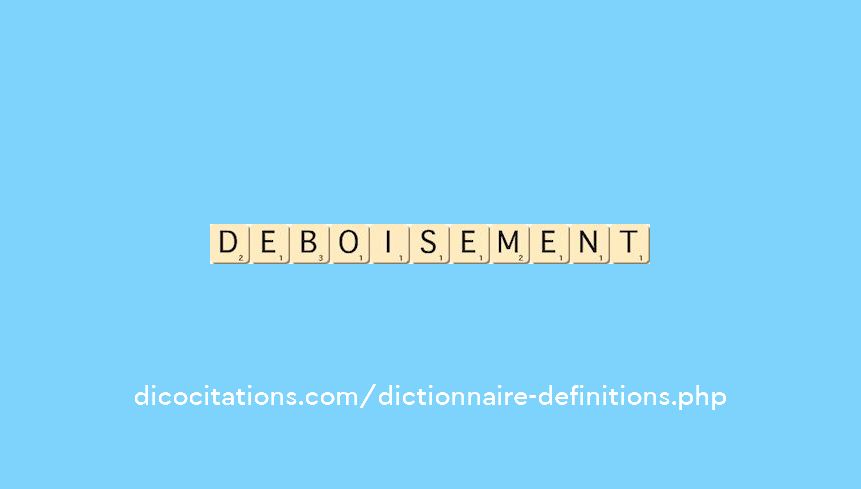 deboisement deboisement