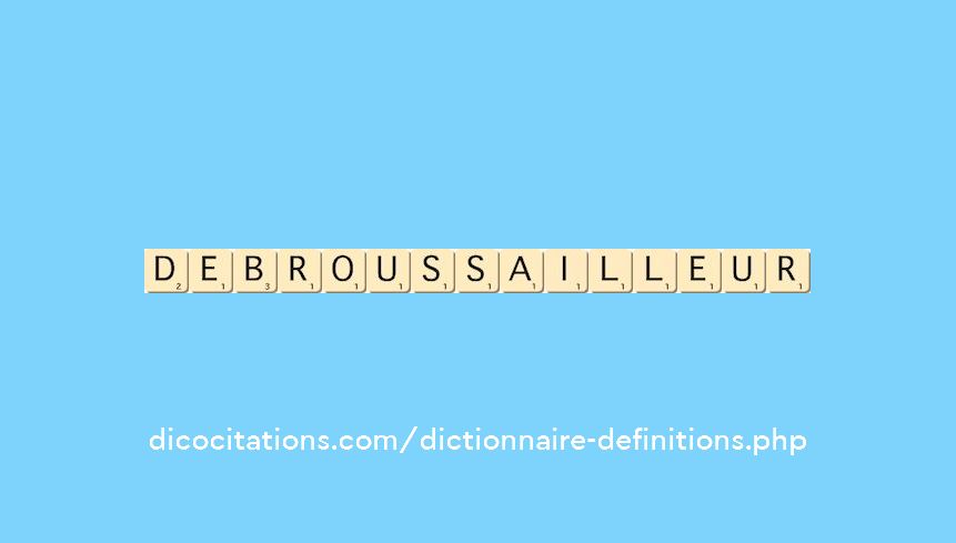 debroussailleur