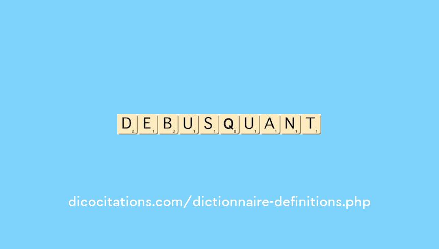 debusquant debusquant